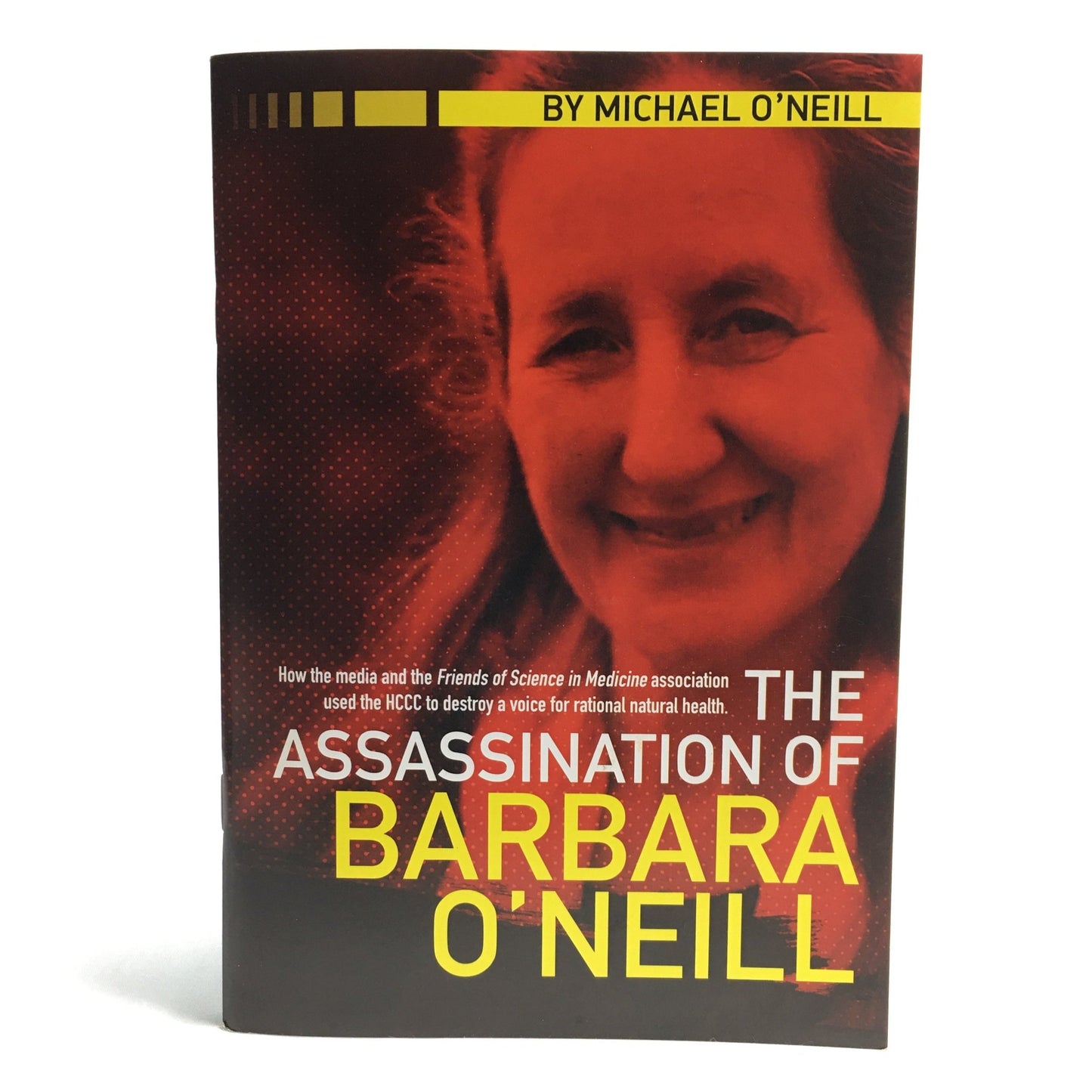 The Assassination of Barbara O'Neill Book